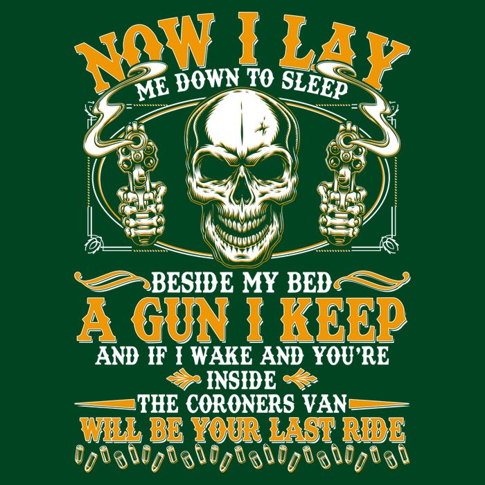 Now I Lay Me Down To Sleep Gun Skull T-Shirt