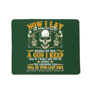 Now I Lay Me Down To Sleep Gun Skull Mousepad