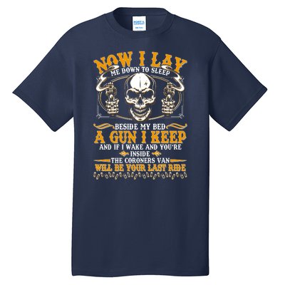 Now I Lay Me Down To Sleep Gun Skull Tall T-Shirt