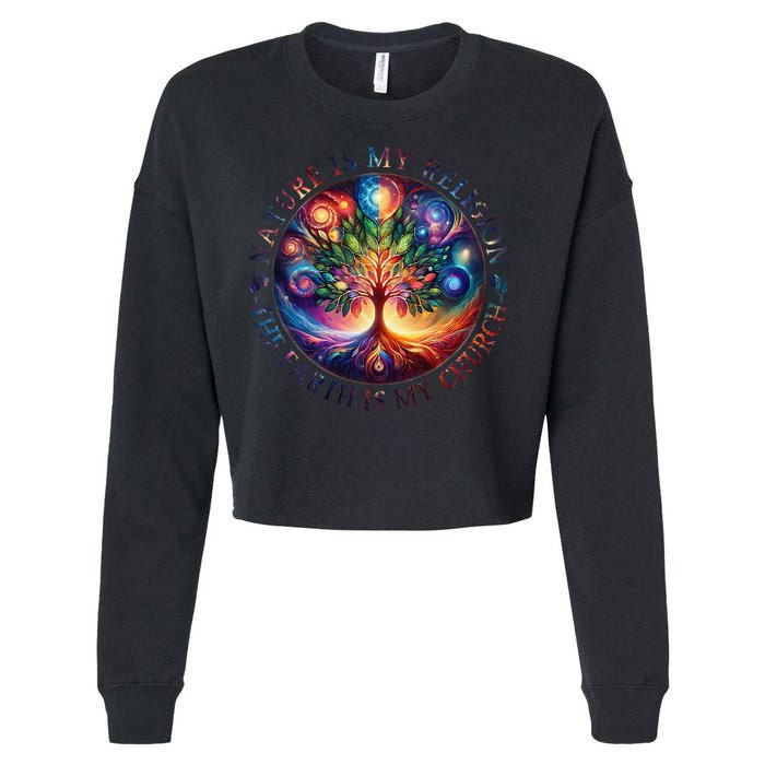 Nature Is My Religion The Earth Is My Church Mandala Tree Cropped Pullover Crew