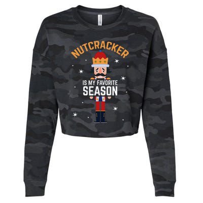 Nutcracker Is My Favorite Season Nutcracker Cropped Pullover Crew