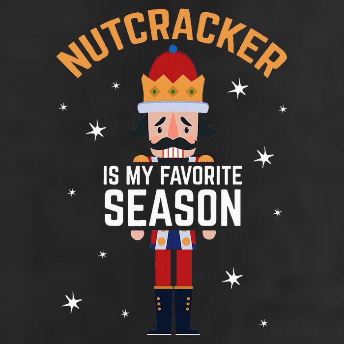 Nutcracker Is My Favorite Season Nutcracker Cool Comfort Performance Bucket Hat