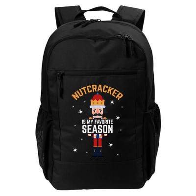 Nutcracker Is My Favorite Season Nutcracker Daily Commute Backpack