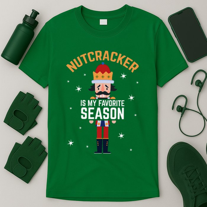 Nutcracker Is My Favorite Season Nutcracker T-Shirt