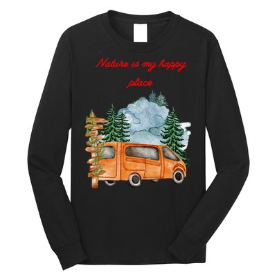 Nature Is My Happy Place Long Sleeve Shirt