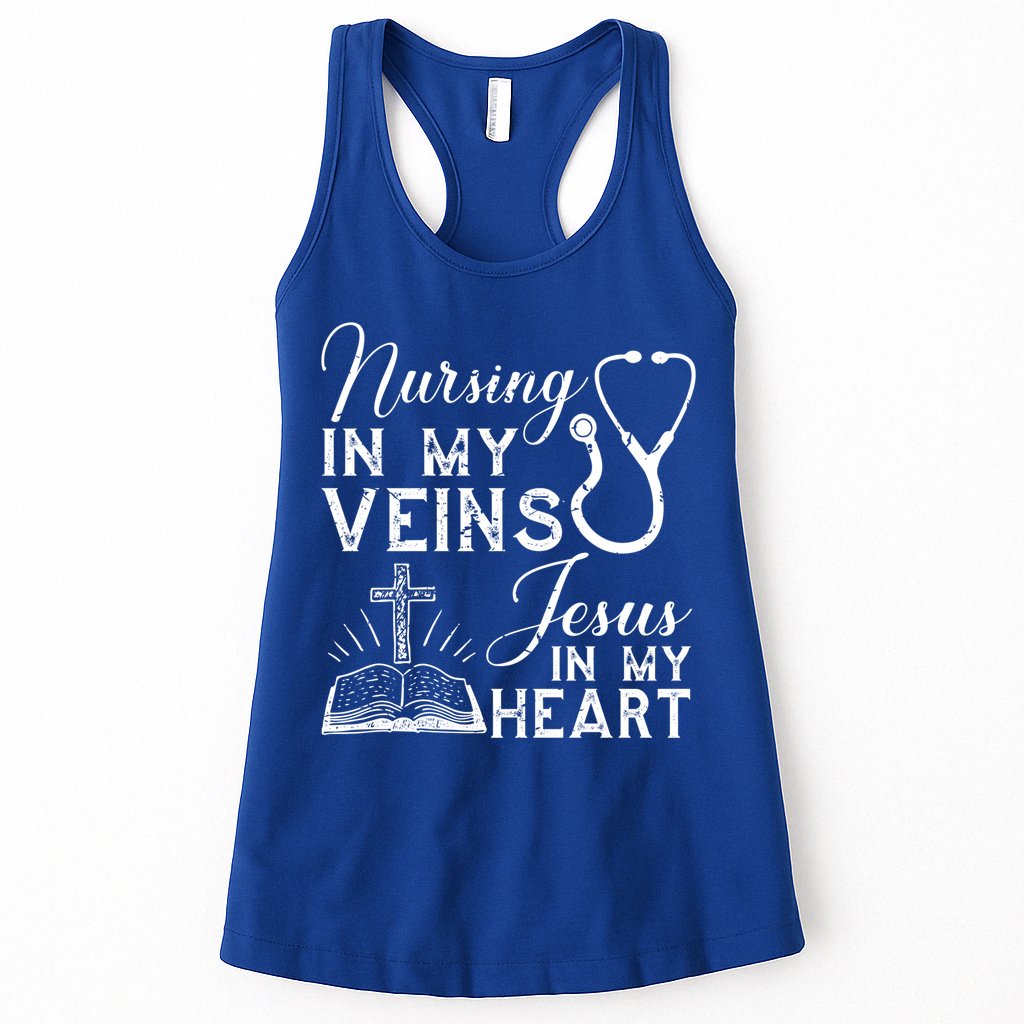 Nursing In My Veins Jesus In My Heart Nurse Gift Womens Tank Top