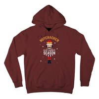 Nutcracker Is My Favorite Season Nutcracker Hoodie