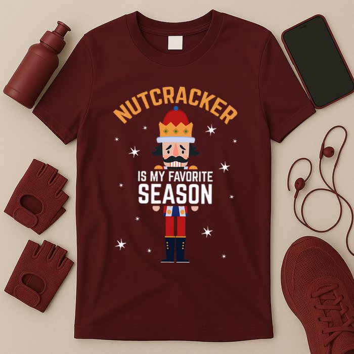 Nutcracker Is My Favorite Season Nutcracker T-Shirt