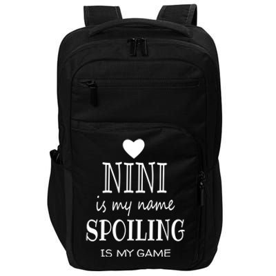 Nini Is My Name Funny Nini Graphic Funny Gift For Nini Grandma Gift Impact Tech Backpack