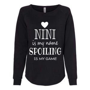 Nini Is My Name Funny Nini Graphic Funny Gift For Nini Grandma Gift Womens California Wash Sweatshirt