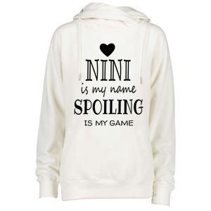 Nini Is My Name Funny Nini Graphic Funny Gift For Nini Grandma Gift Womens Funnel Neck Pullover Hood