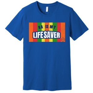 Na Is My Lifesaver Pop Art Narcotics Anonymous Aa Funny Gift Premium T-Shirt