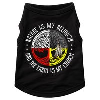 Nature is My Religion and The Earth is My Church Doggie Tank