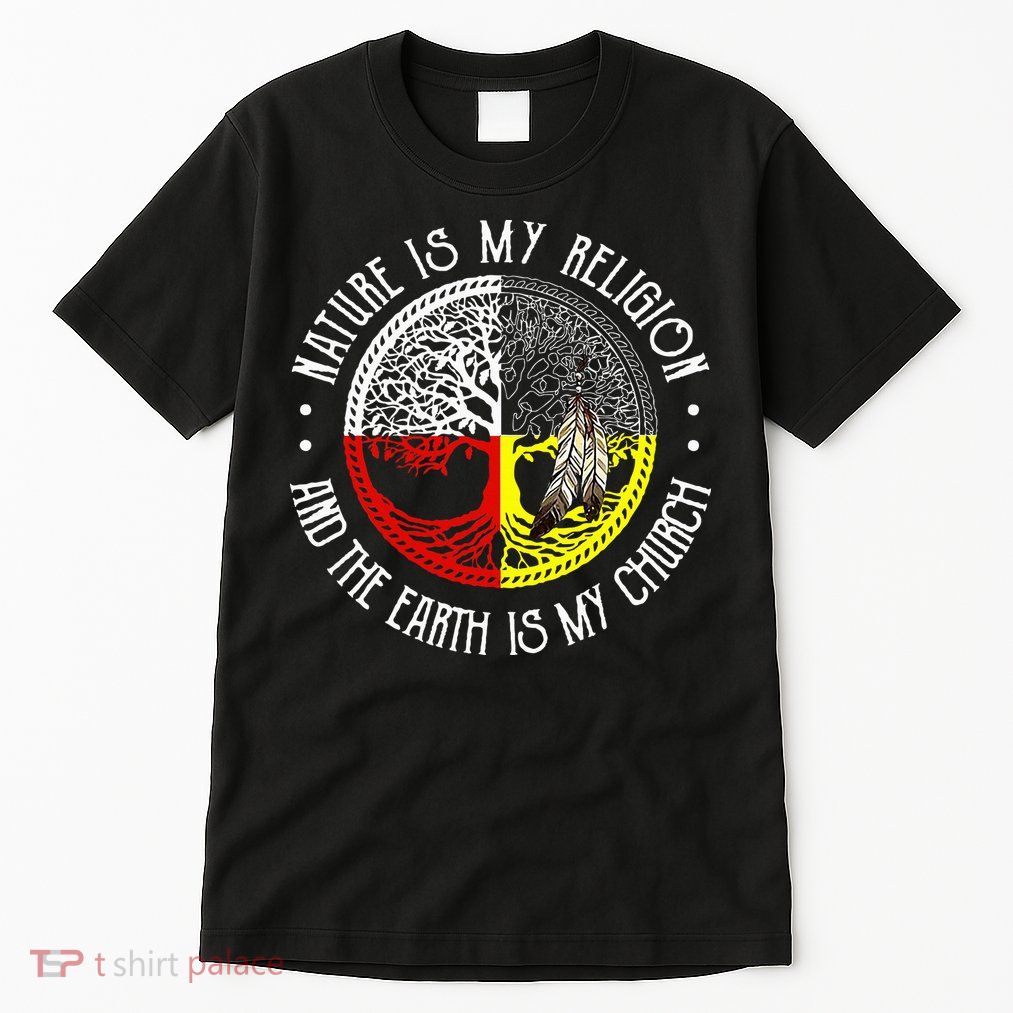Nature is My Religion and The Earth is My Church Tall T-Shirt