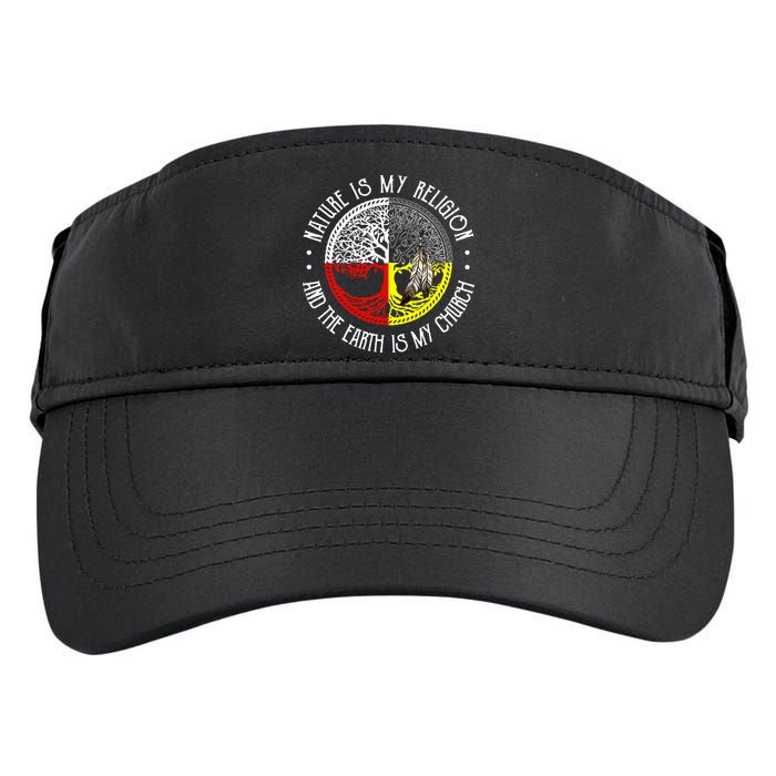 Nature is My Religion and The Earth is My Church Adult Drive Performance Visor