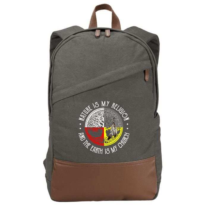 Nature is My Religion and The Earth is My Church Cotton Canvas Backpack