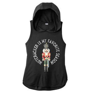 Nutcracker Is My Favorite Season Christmas Ladies PosiCharge Tri-Blend Wicking Draft Hoodie Tank