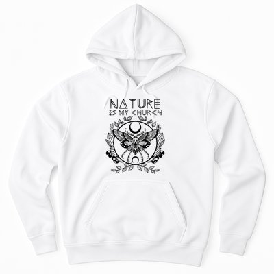 Nature Is My Church Moon Moth Witchcraft Wiccan Witch Hoodie