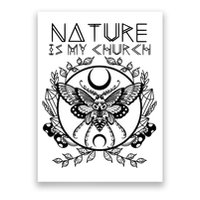 Nature Is My Church Moon Moth Witchcraft Wiccan Witch Poster