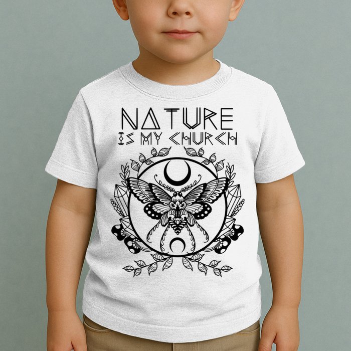 Nature Is My Church Moon Moth Witchcraft Wiccan Witch Toddler T-Shirt