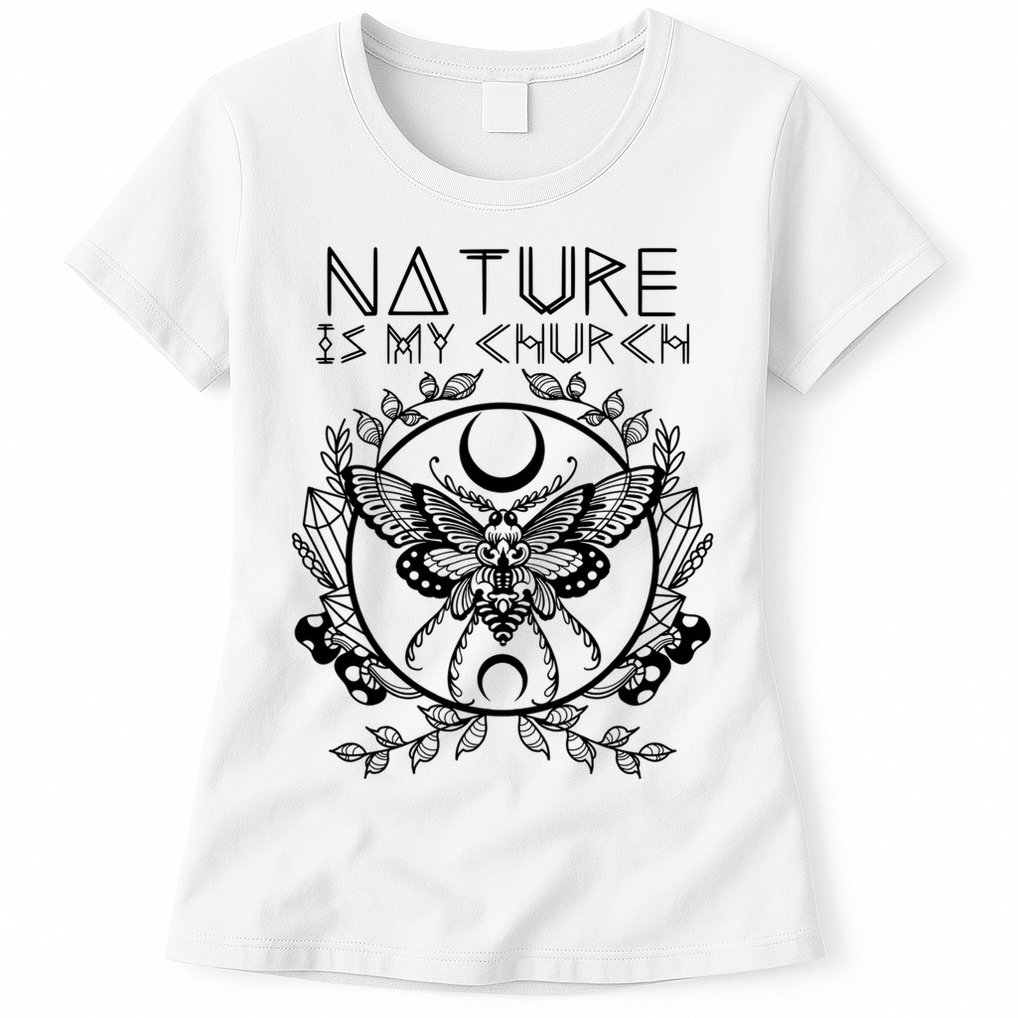 Nature Is My Church Moon Moth Witchcraft Wiccan Witch Womens T-Shirt