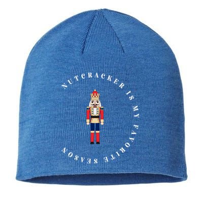 Nutcracker Is My Favorite Season Matching Family Christmas Gift Sustainable Beanie