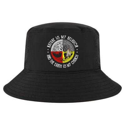 Nature Is My Religion And The Earth Is My Church Cool Comfort Performance Bucket Hat