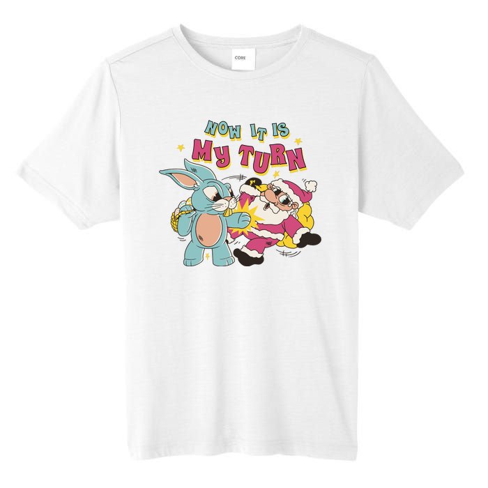 Now It's My Turn Funny Holiday Easter Bunny Santa Tall Fusion ChromaSoft Performance T-Shirt