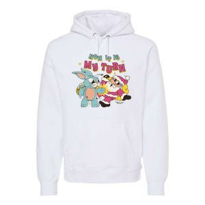 Now It's My Turn Funny Holiday Easter Bunny Santa Premium Hoodie