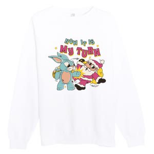 Now It's My Turn Funny Holiday Easter Bunny Santa Premium Crewneck Sweatshirt