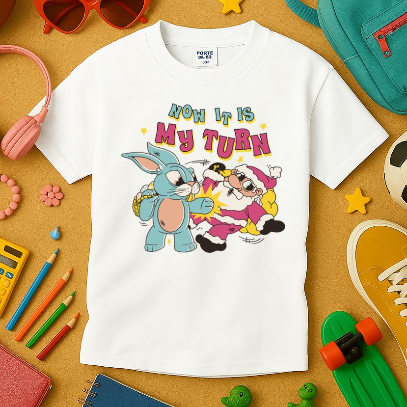 Now It's My Turn Funny Holiday Easter Bunny Santa Kids T-Shirt