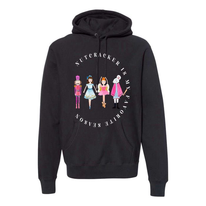 Nutcracker Is My Favorite Season Matching Family Christmas Premium Hoodie