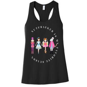 Nutcracker Is My Favorite Season Matching Family Christmas Women's Racerback Tank