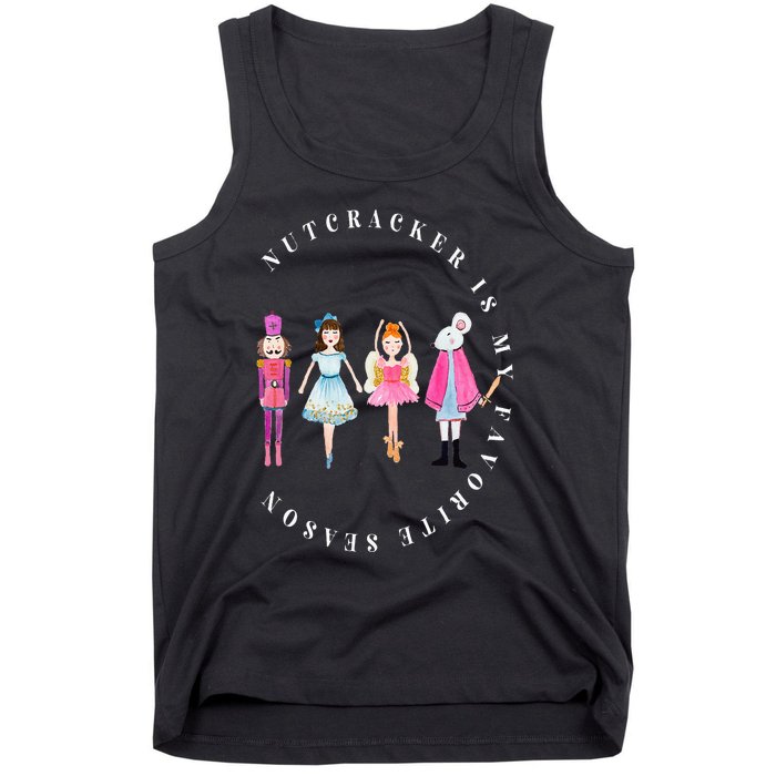 Nutcracker Is My Favorite Season Matching Family Christmas Tank Top