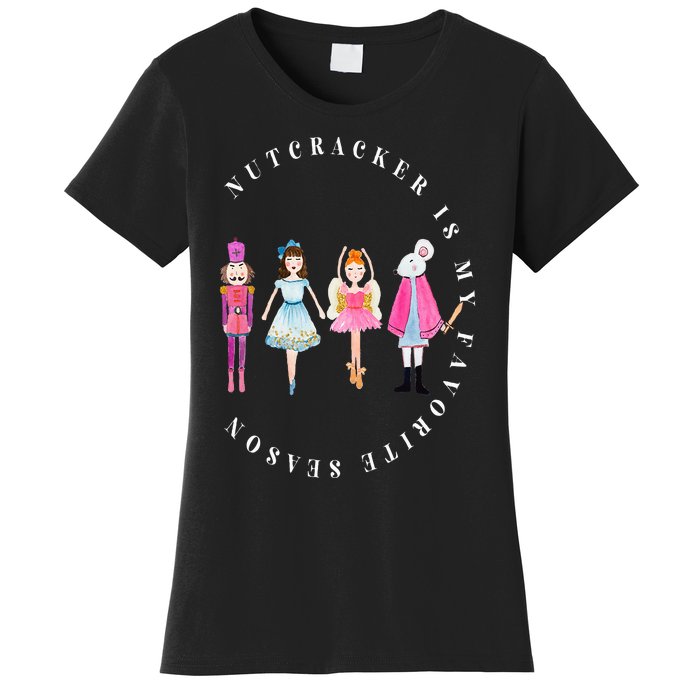 Nutcracker Is My Favorite Season Matching Family Christmas Women's T-Shirt