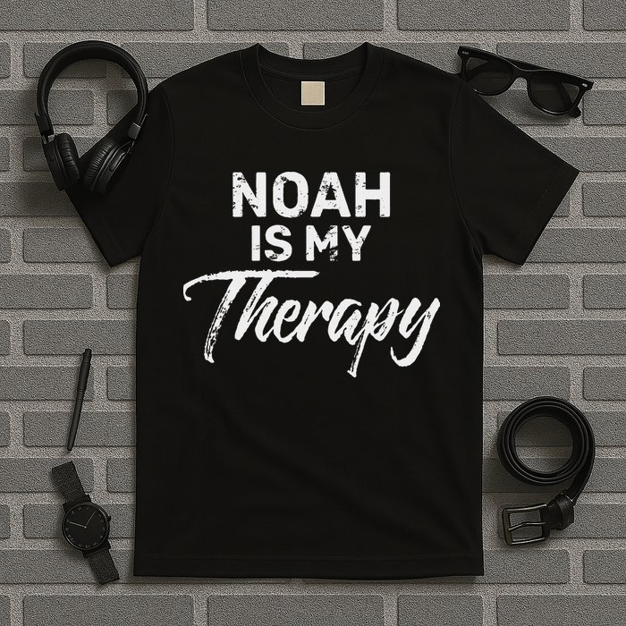Noah Is My Therapy Name Noahs T-Shirt
