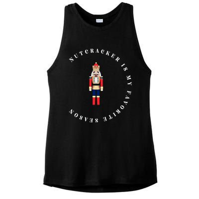 Nutcracker Is My Favorite Season Matching Family Christmas Funny Gift Ladies PosiCharge Tri-Blend Wicking Tank