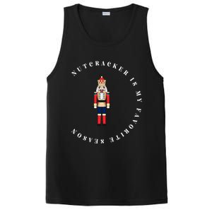 Nutcracker Is My Favorite Season Matching Family Christmas Funny Gift PosiCharge Competitor Tank