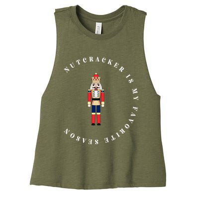 Nutcracker Is My Favorite Season Matching Family Christmas Funny Gift Women's Racerback Cropped Tank