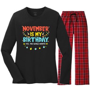 November Is My Birthday Month Yep The Whole Month Women's Long Sleeve Flannel Pajama Set 