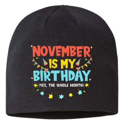 November Is My Birthday Month Yep The Whole Month Sustainable Beanie