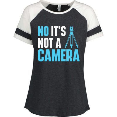 No It's Not A Camera Surveyor Land Examiner Cartographer Enza Ladies Jersey Colorblock Tee