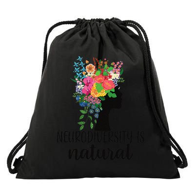 Neurodiversity Is Natural Autism Neurodivergent Drawstring Bag