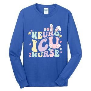 Neuro Icu Nurse Easter Bunny Neuro Icu Nursing Easter Day Gift Tall Long Sleeve T-Shirt