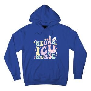 Neuro Icu Nurse Easter Bunny Neuro Icu Nursing Easter Day Gift Tall Hoodie