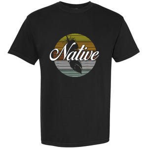 Native Indian Native American Pride Indigenous Cherokee Garment-Dyed Heavyweight T-Shirt