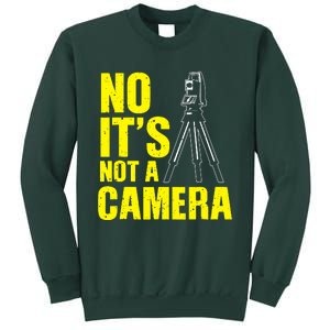 No ItS Not A Camera Sweatshirt