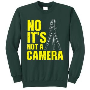 No ItS Not A Camera Tall Sweatshirt