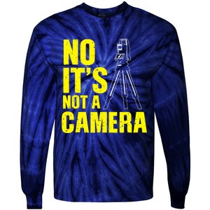 No ItS Not A Camera Tie-Dye Long Sleeve Shirt