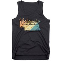 Nebraska Its Not For Everyone Usa America Tank Top